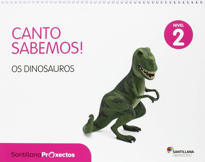 NIVEL 2 EL DINOSAURIO CUANT SAB GALL ED16 | AA,VV, | 9788499726236 (Obradoiro Santillana) Imagen principal del producto
