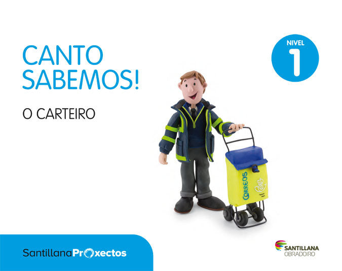 NIVEL 1 EL CARTERO CUANTO SAB GALL ED16 | Varios Autores | 9788499726267 (Obradoiro Santillana)