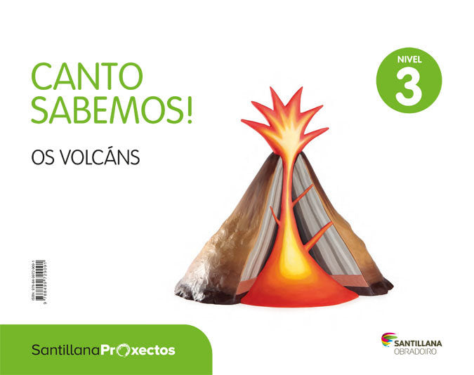 CANTO SABEMOS 3 OS VOLCANS 5AÑOS 18 | AA,VV | 9788499729091 (Obradoiro Santillana)