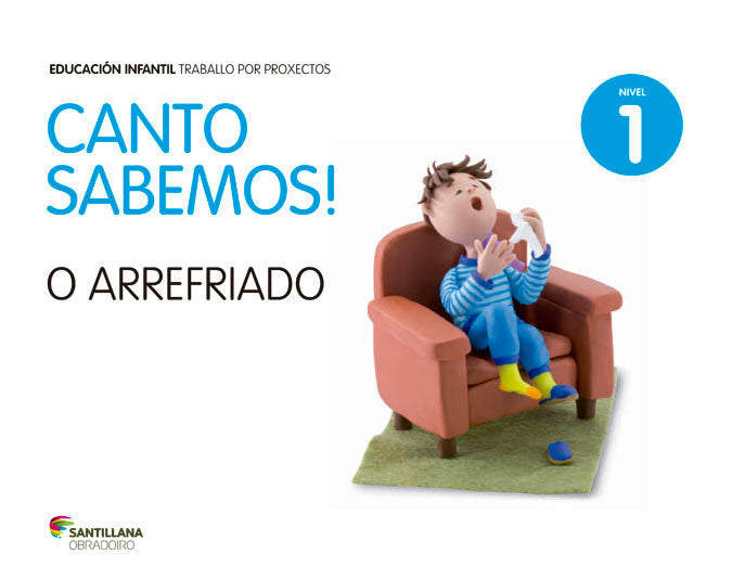 NIVEL 1 O ARREFRIADO CANTO SABEMOS ED14 | Varios Autores | 9788499729343 (Obradoiro Santillana) Imagen principal del producto