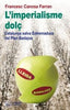 LIMPERIALISME DOLÇ - 9788499751313