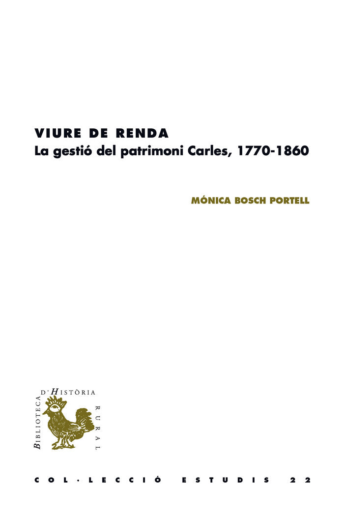 VIURE DE RENDA | BOSCH PORTELL, MÃNICA | DOCUMENTA UNIVERSITARIA | 9788499845814