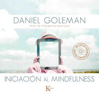 INICIACION AL MINDFULNESS - 9788499884646 Imagen principal del producto