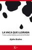 VACA QUE LLORABALA - 9788499884660