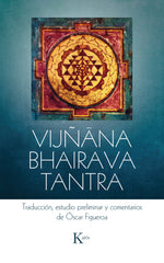 VIJÑANA BHAIRAVA TANTRA - 9788499885568