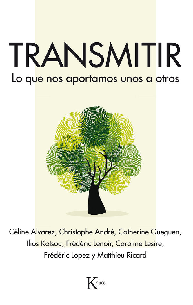 TRANSMITIR | ALVAREZ,CELINE/ANDRE,CHRISTOPHE | KAIROS | 9788499886589 Imagen principal del producto
