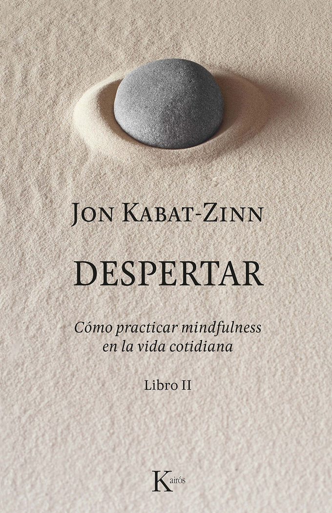 DESPERTAR | KABAT ZINN,JON | KAIROS | 9788499886633 Imagen principal del producto