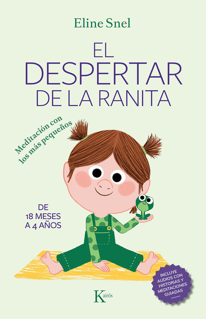 DESPERTAR DE LA RANITA,EL | SNEL,ELINE | KAIROS | 9788499888064