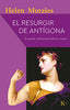 EL RESURGIR DE ANTIGONA - 9788499888514