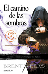 ANGEL DE LA NOCHE 1 CAMINO DE LAS SOMBRAS | Weeks,brent | 9788499893679 (Debolsillo)