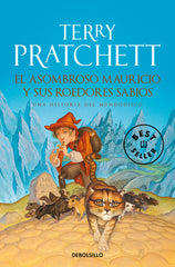 ASOMBROSO MAURICIO Y SUS ROEDORES SAB,EL | Pratchett,terry | 9788499894744 (Debolsillo)
