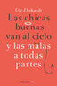 CHICAS BUENAS VAN CIELO MALAS TODAS PARTES DBC NE | EHRHARDT,UTE | DEBOLSILLO | 9788499897790