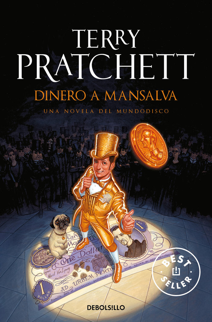 DINERO A MANSALVA | Pratchett,terry | 9788499899657 (Debolsillo)