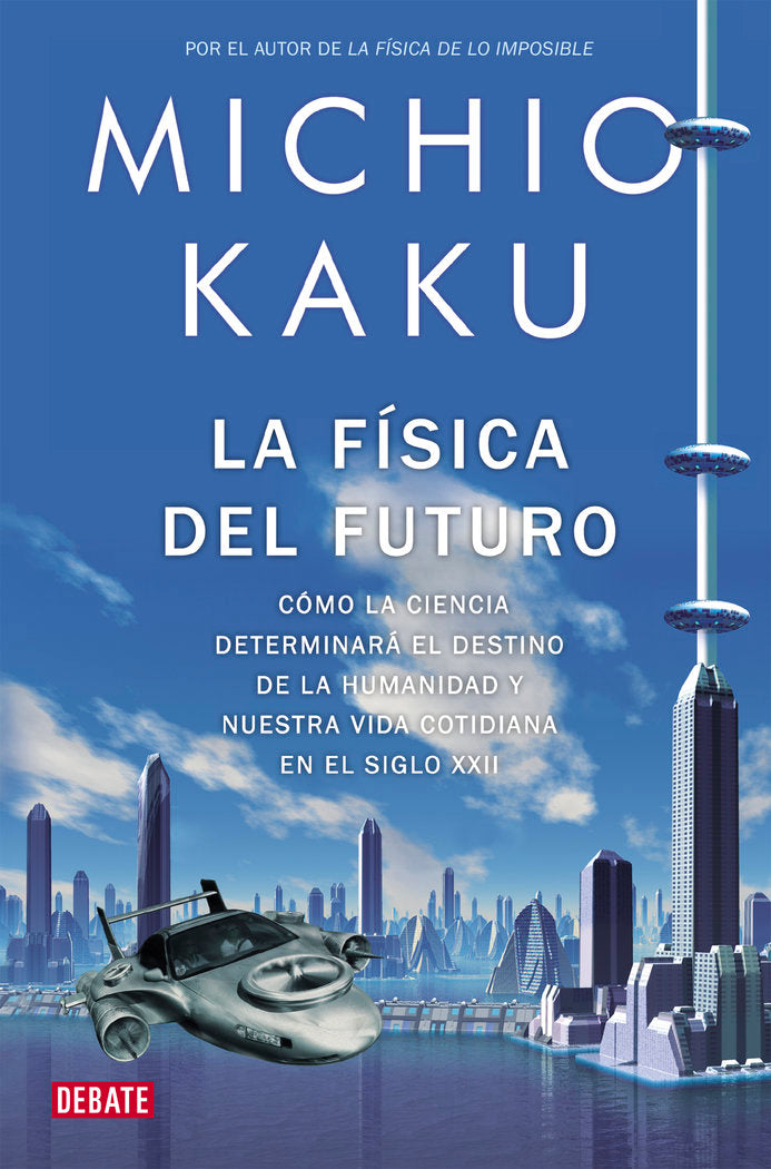 FISICA DEL FUTUROLA - 9788499920115 Imagen principal del producto