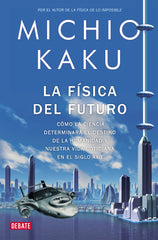 FISICA DEL FUTUROLA - 9788499920115