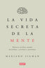 VIDA SECRETA DE LA MENTELA - 9788499926285