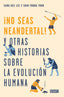 NO SEAS NEANDERTAL - 9788499928029