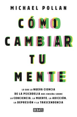 COMO CAMBIAR TU MENTE - 9788499929064