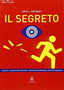 Il Segreto - B1 | LE MONNIER | 9788800806763