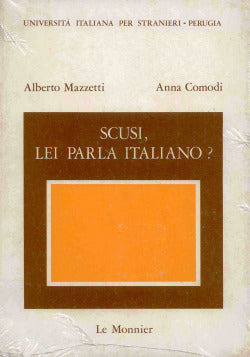 Scusi, Lei Parla Italiano? (Le Monnier) - 9788800852890