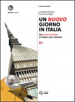 Un Nuovo Giorno In Italia (B1). Aa. Vv. (Loescher Editore) 9788820133887