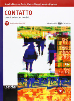 Contatto 2a:book +cd B1 | LOESCHER EDITORE | 9788820141400