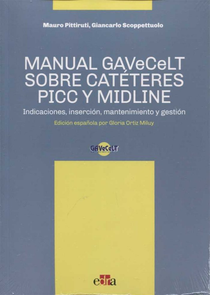 MANUAL GAVECELT SOBRE CATÈTERES PICC Y MIDLIN - 9788821447426 Imagen principal del producto