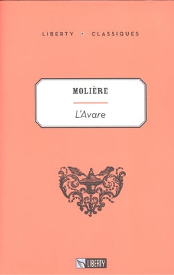 L'Avare - Classiques C1. Aa. Vv. (Liberty Books) 9788831466189