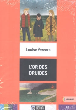 L'Or Des Druides - Lectures B2. Aa. Vv. (Liberty Books) 9788831466493