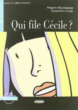 Qui File Cecile? (+Cd). Boutegege, Regine (Cideb) 9788853000767