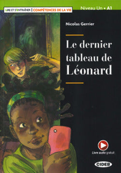 Le Dernier Tableau De Leonard (A1) - Competences De La Vie. Gerrier, N. (Vicens-Vives) 9788853019400