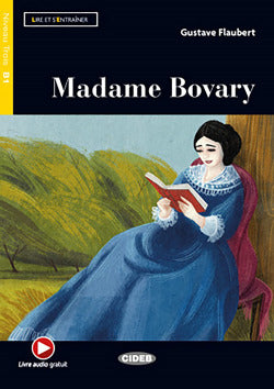 Madame Bovary. Livre Audio Gratuit. G. Flaubert (Cideb) 9788853020574
