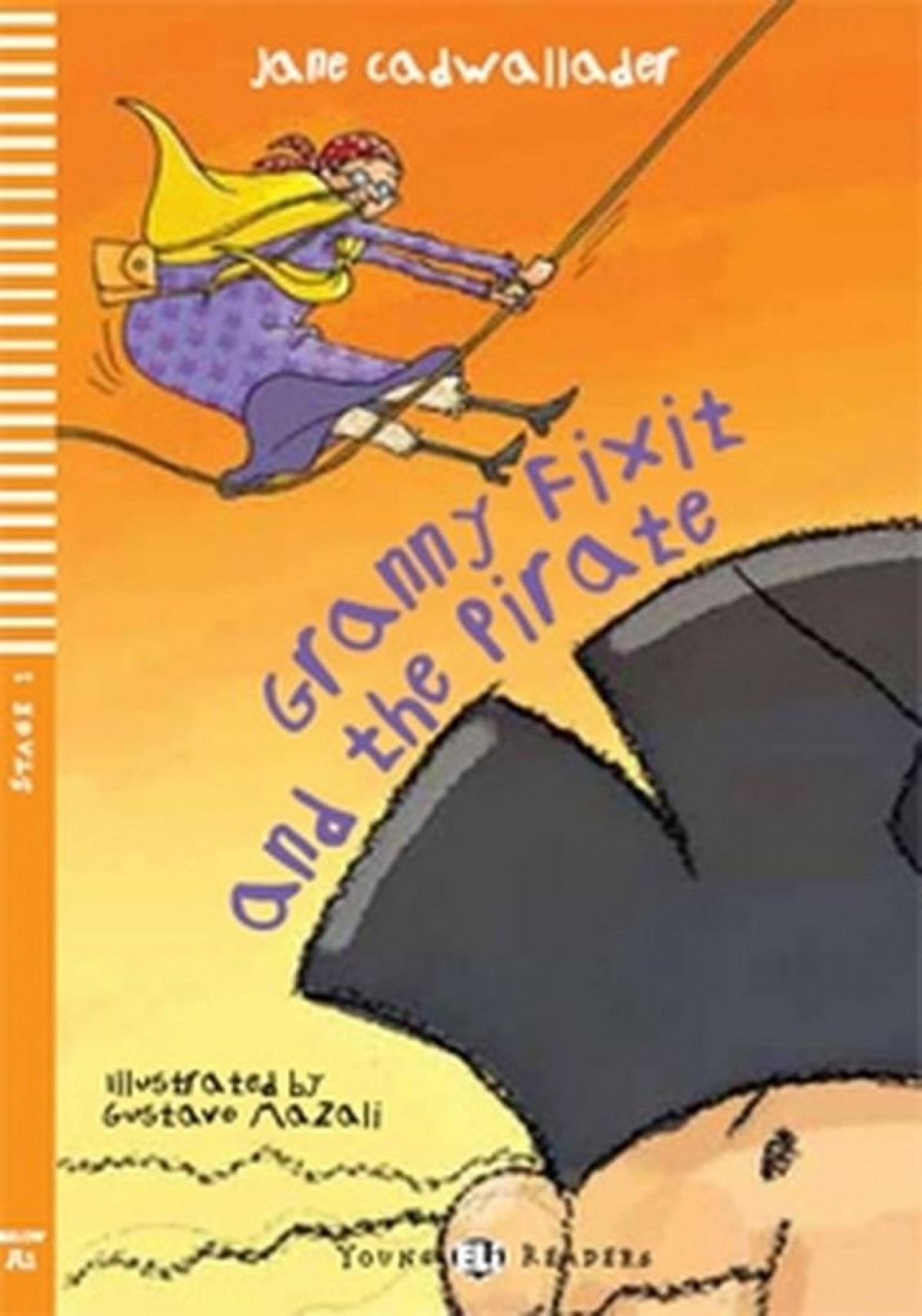 Granny fixit and the pirate +cd a1 stage 1 young readers Imagen principal del producto