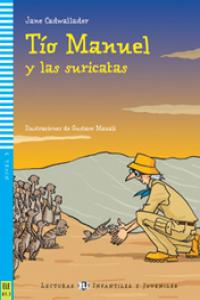Tio Manuel Y Las Suricatas +Cd