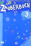 Das Zauberbuch 3 Lehrerhandbuch+ Audio-CD