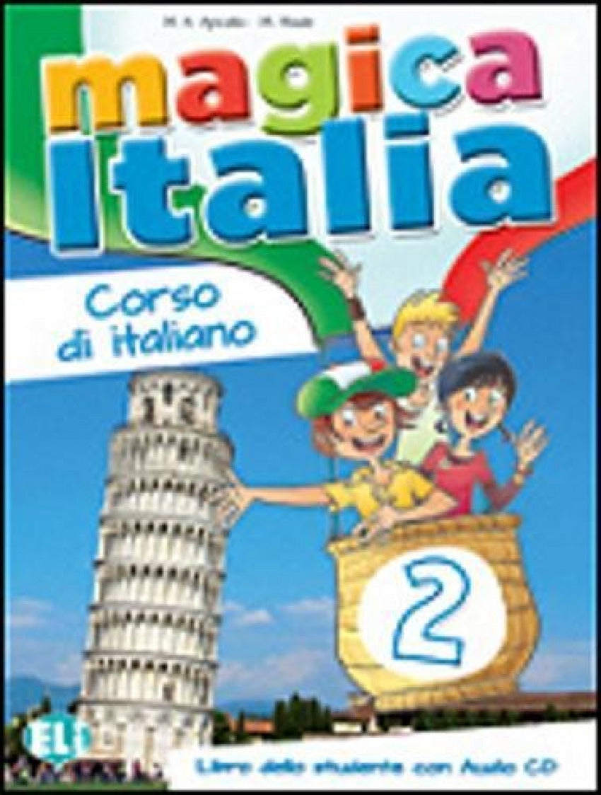 Magica Italia 2 - Libro Alumno + Cd