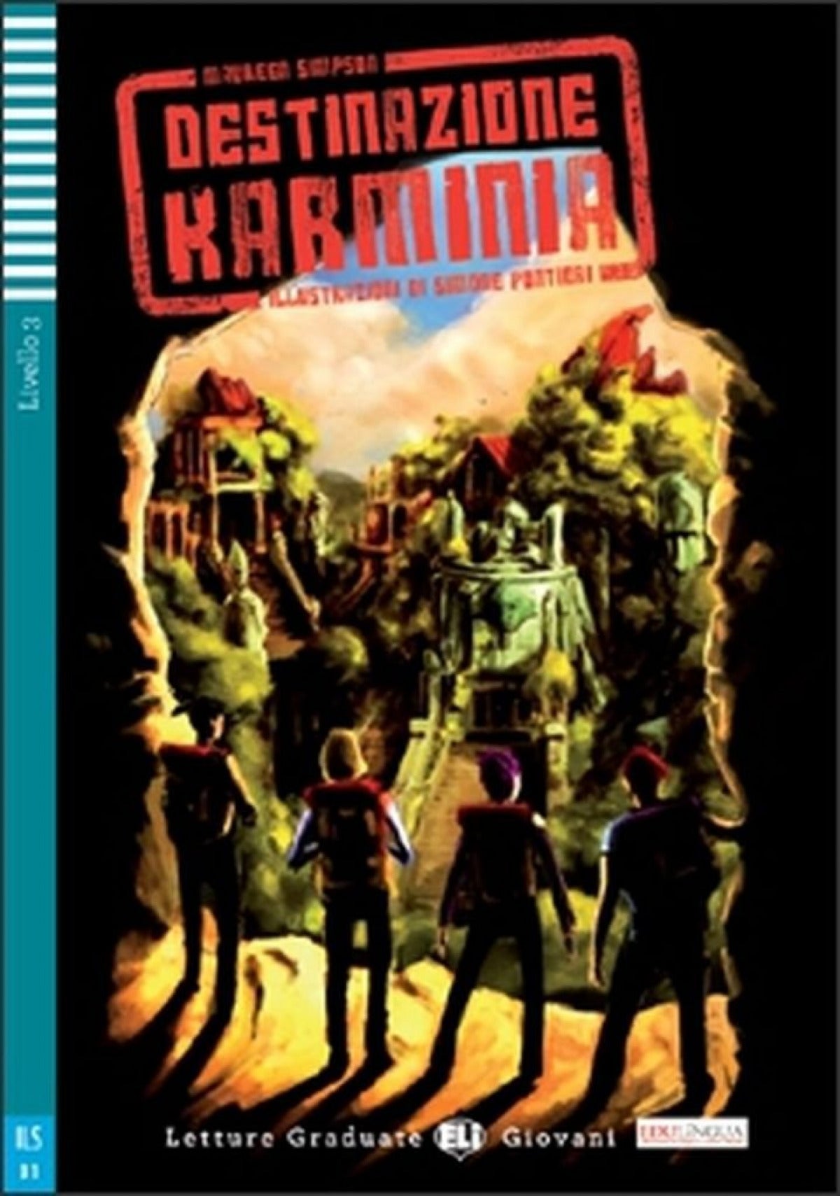 Liv.3/DESTINAZIONE KARMINIA