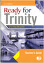 Ready for Trinity 5-6 Level - Teacher's Notes With Answer Key and Audio Transcri