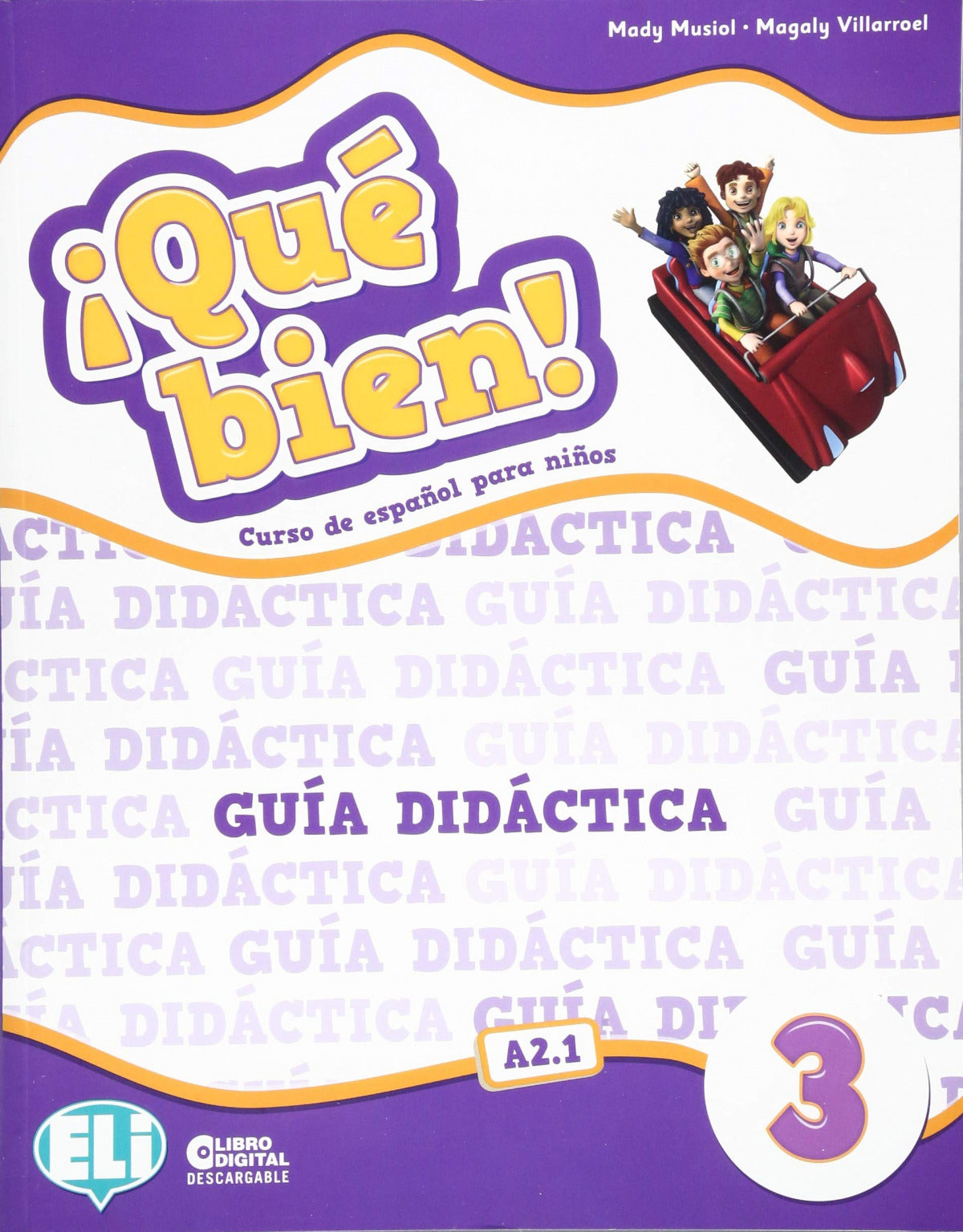 ¡que bien! 3 guia con 2 cd´s
