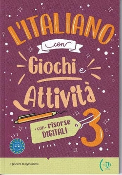 L'Italiano Con... Digital Giochi E Attivita 3. Aa. Vv. ((Eli) European Language Instit) 9788853640413