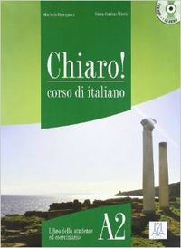 Chiaro A2 Libro Studente Ed Eserciziario SGELEN0SD (Sgel Texto) - 9788861821491