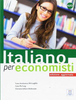 Italiano Per Economisti | ALMA EDIZIONI | 9788861823761