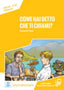Come Hai Detto Che Ti Chi | ALMA EDIZIONI | 9788861825659