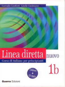 Linea Diretta 1B.ALUMNO (+cd) (nuovo Corso Italiano...) (Guerra Edizioni) - 9788877157362