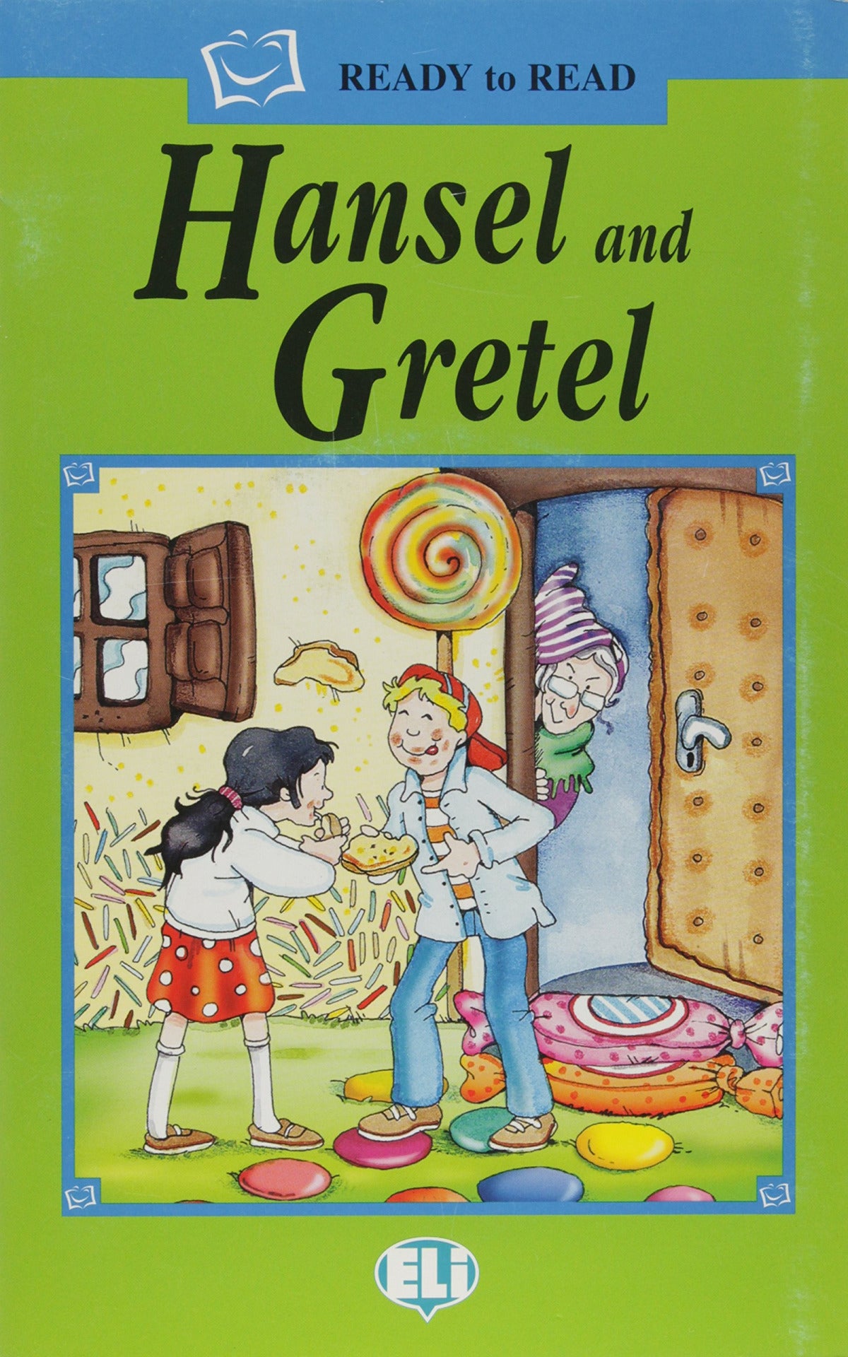 Hansel and gretel
