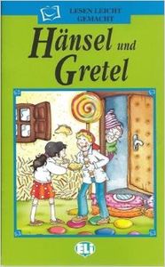 Hansel Und Gretel.(+cd)/lectura Aleman Eli