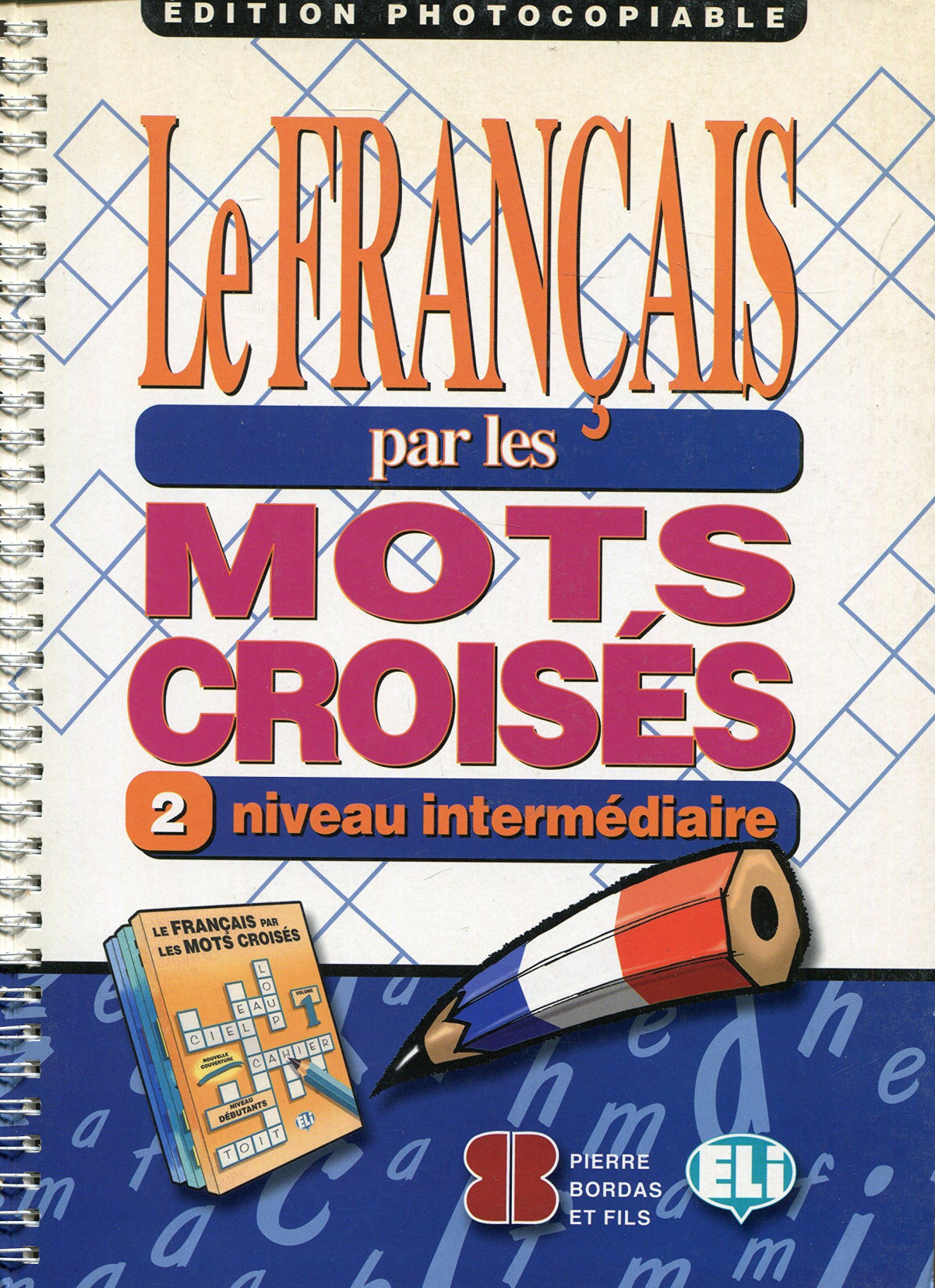 Francais par les mots croises 2 intemedio fotocopiable Imagen principal del producto