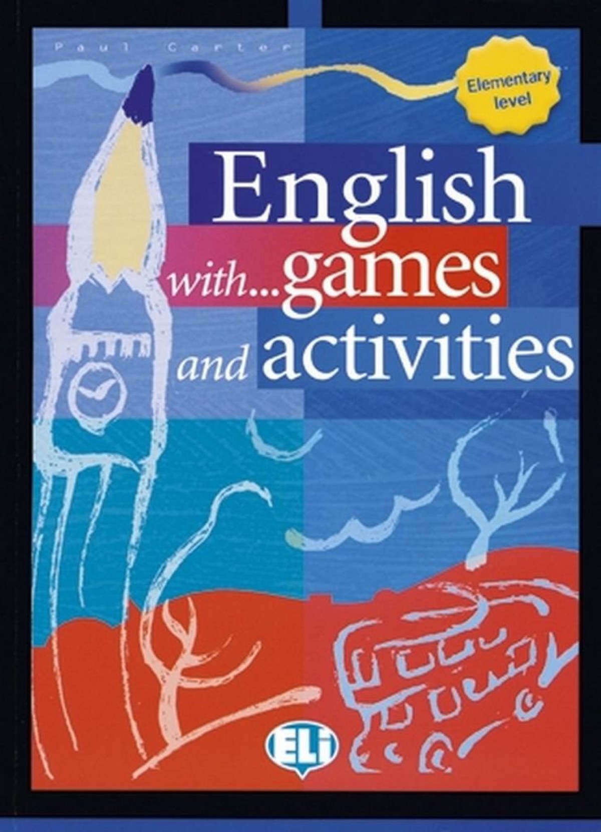 English with games and activities elementary level