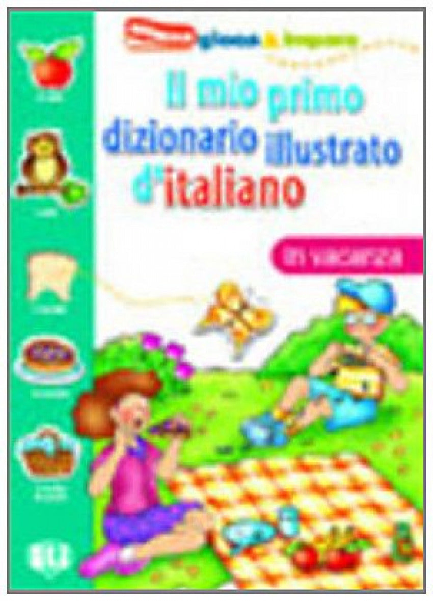 Il mio primo dizionario ilustrato in vacanze