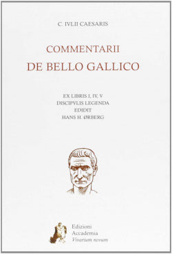 Commentarii de Bello Gallico (Cultura Clasica) - 9788895611068
